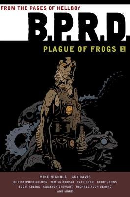 Couverture : B. P. R. D. - Plague of Frogs