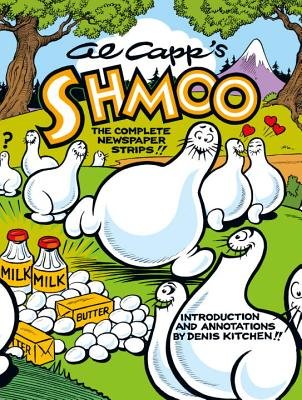Couverture : Al Capp's Shmoo, tome 2 : The Complete Newspaper Strips