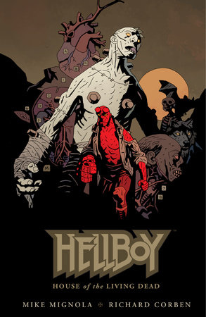 Couverture : Hellboy: House of the Living Dead