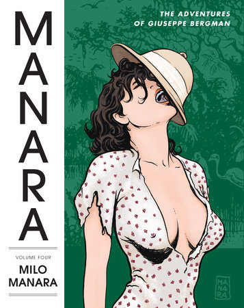 Couverture : Adventures of Giuseppe Bergman: The Manara library, tome 4