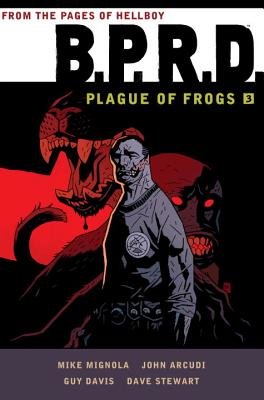 Couverture : B. P. R. D. - Plague of Frogs