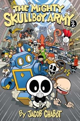 Couverture : Mighty Skullboy Army, tome 2