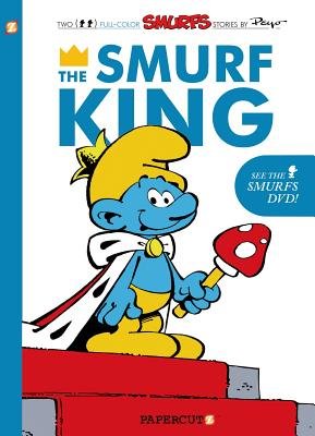 Couverture : Smurfs, tome 3 : The Smurf King