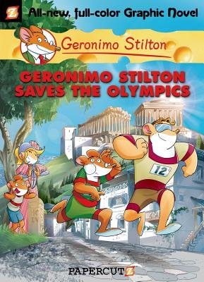 Couverture : Geronimo Stilton Graphic Novels, tome 10 : Geronimo Stilton Saves the Olympics