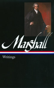 John Marshall: Writings (LOA #198) 