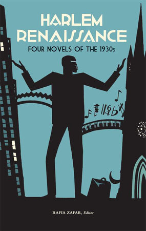 Harlem Renaissance: Four Novels of the 1930s (LOA #218): 9781598531015 |  PenguinRandomHouse.com: Books