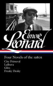 Elmore Leonard: Four Novels of the 1980s (LOA #267) 