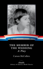 The Member of the Wedding: A Play 
