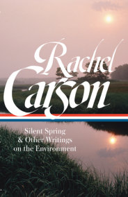 Rachel Carson Silent Spring  Other Writings on the Environment LOA 307 Library of America