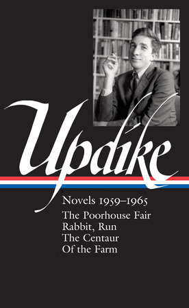 John Updike Novels 1959 1965 Loa 311 By John Updike 9781598535815 Penguinrandomhouse Com Books