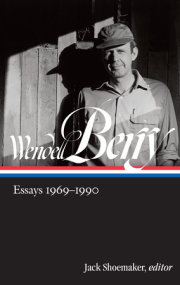 Wendell Berry: Essays 1969-1990 (LOA #316) 