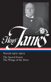 Henry James: Novels 1901-1902 (LOA #162) 