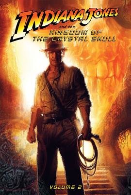 Couverture : Indiana Jones and the Kingdom of the Crystal Skull, tome 2