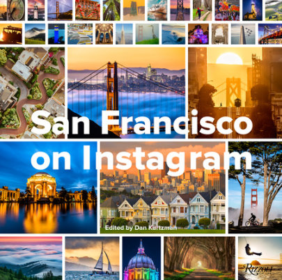 San Francisco on Instagram - Edited by Dan Kurtzman