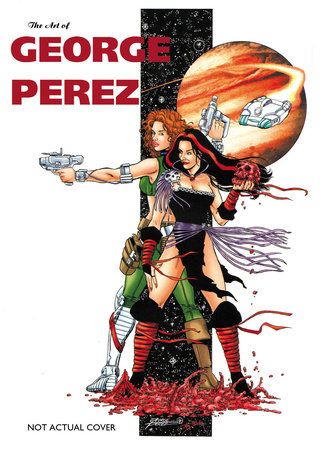 Couverture : The art of George Pérez