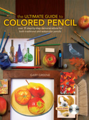The Ultimate Guide To Colored Pencil 