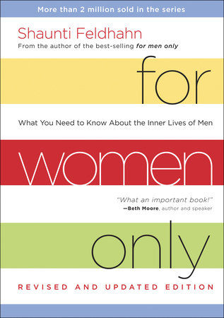For Women Only, Revised and Updated Edition: What You Need to Know