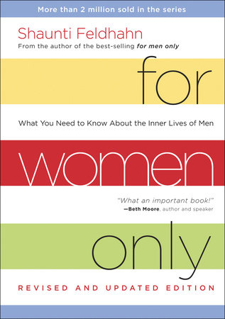 For Men Only, Revised and Updated Edition By Shaunti & Jeff