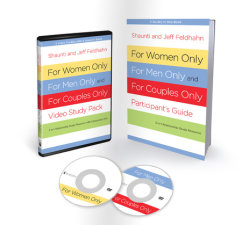 For Men Only Discussion Guide by Jeff and Shaunti Feldhahn with Brian Smith