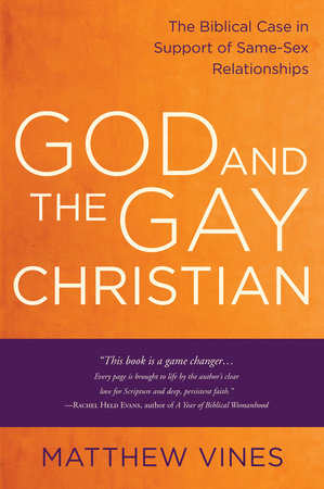 God And The Gay Christian By Matthew Vines 9781601425188 Penguinrandomhousecom Books - 