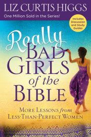 Really Bad Girls of the Bible 