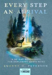 Every Step an Arrival 