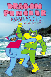 Dragon Puncher Book 2: Dragon Puncher Island 