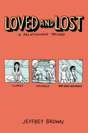 Loved and Lost: A Relationship Trilogy 