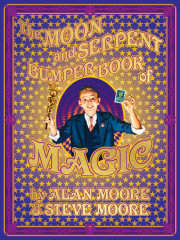 The Moon and Serpent Bumper Book of Magic 