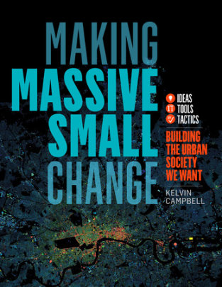 Making Massive Small Change - Author Kelvin Campbell