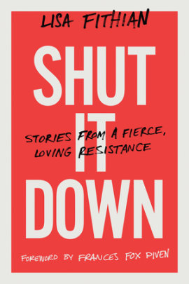 Shut It Down - Author Lisa Fithian