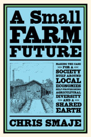 A Small Farm Future 