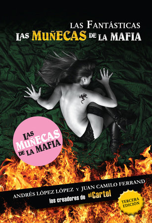 Las fantásticas: Las muñecas de la mafía