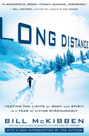 Long Distance by Bill McKibben: 9781605291246