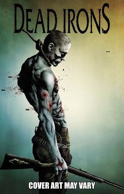 Couverture : Dead Irons