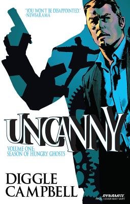 Couverture : Uncanny, tome 1 : Season of Hungry Ghosts: Season of Hungry Ghosts
