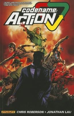 Couverture : Codename : Action, tome 1 : Action Volume 1