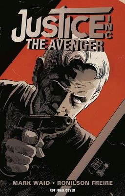 Couverture : Justice, Inc.: the Avenger