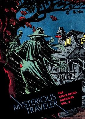 Couverture : The Steve Ditko archives: Mysterious traveler