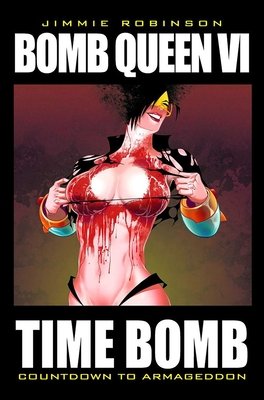 Couverture : Time Bomb, tome 6 : Countdown to Armageddon