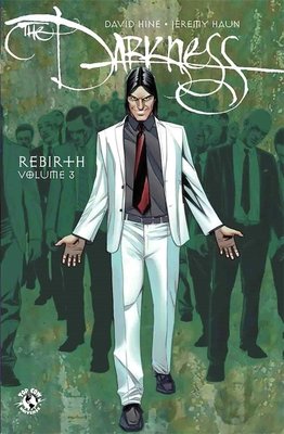 Couverture : Darkness, tome 3 : Rebirth