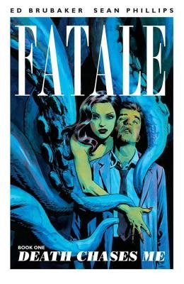 Couverture : Fatale, tome 1