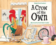A Crow of His Own 