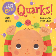 Baby Loves Quarks! 