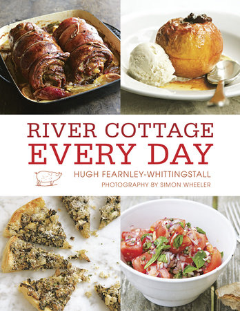 River Cottage Every Day By Hugh Fearnley Whittingstall