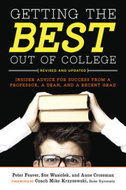 Getting the Best Out of College, Revised and Updated 