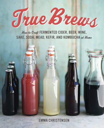 True Brews by Emma Christensen