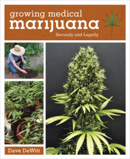 Growing Medical Marijuana