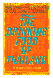POK POK The Drinking Food of Thailand 