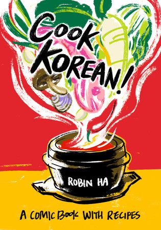 Cook Korean! Un libro di cucina a fumetti